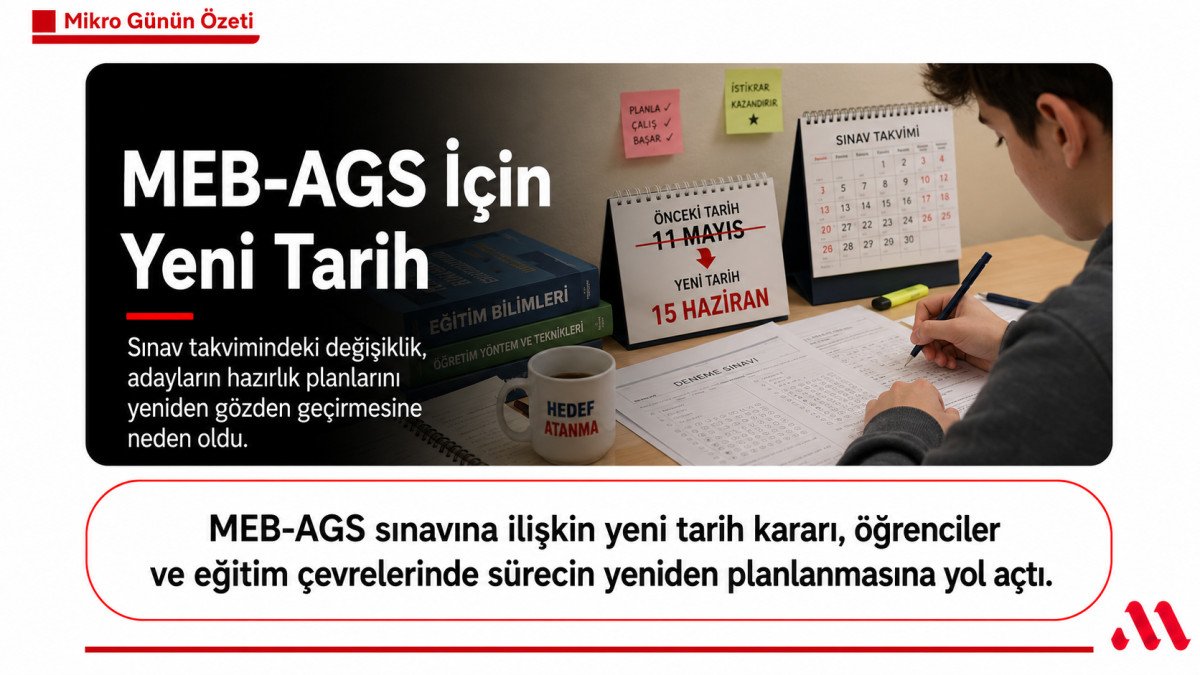 MEB-AGS İçin Yeni Tarih