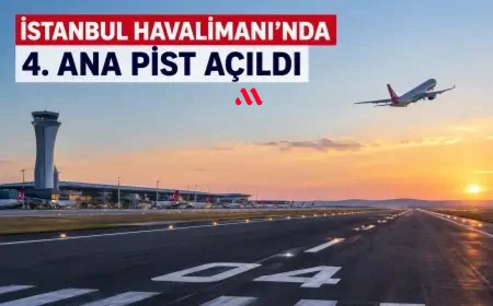 İSTANBUL HAVALİMANI’NDA TARİHİ GÜN! 4. ANA PİST AÇILDI